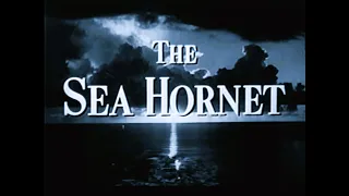 The Sea Hornet - 1951