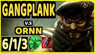 BEANSU (GANGPLANK) vs ORNN - 6/1/3 KDA TOP GAMEPLAY - EUW Ranked MASTER