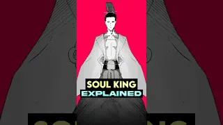 Who and What is Soul King!? Soul King Explained Bleach (Original) (TYBW) (Hell Arc)