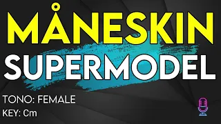 Måneskin - Supermodel - Karaoke Instrumental - Female