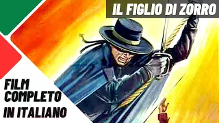 Il figlio di Zorro | Western | Film Completo in Italiano