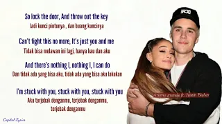 Stuck With You - Ariana grande ft. Justin Bieber ( Lyrics Video dan Terjemahan )