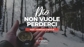 Dio non vuole perderci - Gennaro Chiocca || #HopeFaithOfficial • 2020