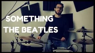 The Beatles - Something Drum Cover