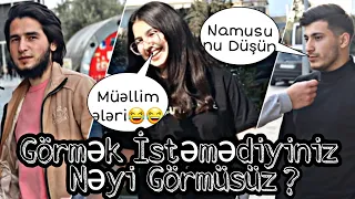 GÖRMƏK İSTƏMƏYİBDƏ GÖRDÜYLƏRİNİZ ?  SUMQAYIT SORĞU