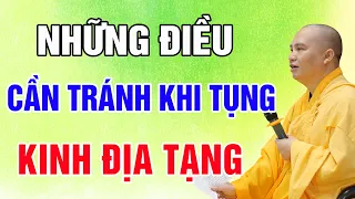 Ý Nghĩa Của Việc Đọc - Tụng Kinh Địa Tạng Và  NHỮNG ĐẠI KỴ CẦN TRÁNH Để Không Bị Mất Phước ( MỚI )