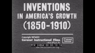 INVENTIONS IN AMERICA'S GROWTH 1850-1910  PHONOGRAPH, TELEPHONE, LIGHT BULB PH24864
