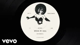 Beyoncé - BREAK MY SOUL (INSTRUMENTAL VERSION - OFFICIAL AUDIO)