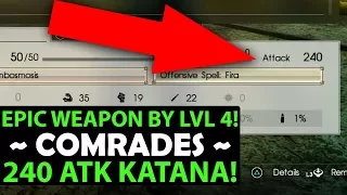 Final Fantasy 15 COMRADES - How To Get A MASSIVE 240 ATK WEAPON BY LVL 4! - FFXV Tutorial