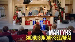 Martyrs - Sadhu Sundar-Selvaraj on The Jim Bakker Show