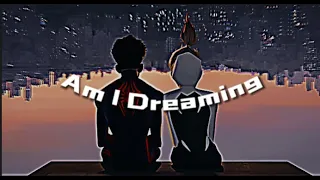 Spider-Man Across the Spider-Verse AMV - Am I Dreaming