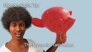 Blender Quick Tip: The Dynamic Rain Addon