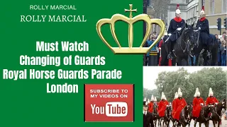 Changing of Guards at The Royal Horse Guards Parade