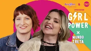 GIRL POWER X MUNDO TRETA: FERNANDINHA ENTREVISTA STEPHANIE POLLO