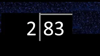 Dividir 83 entre 2 , division inexacta con resultado decimal  . Como se dividen 2 numeros