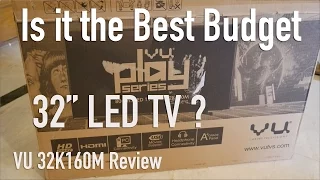 VU 32" Ultra Budget LED TV Review Best Bang for Buck?