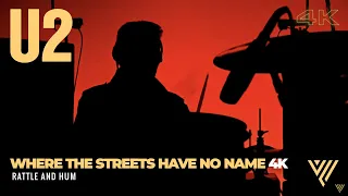 U2 Live 4K - Where The Streets Have No Name Remastered (Rattle And Hum) #u2 #4k