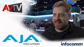AJA showcases futureproof solutions for AV workflows at InfoComm 2017 | AVTV On Demand