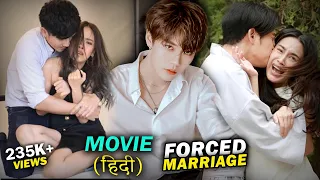 Psycho CEO Forced Marriage To Poor Girl For Revenge | Full movie Explained In Hindi | Chinese Drama