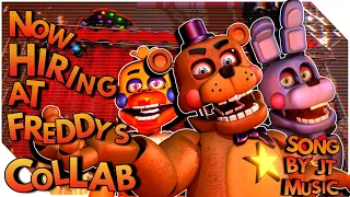 [FNAF] "Now Hiring At Freddy's" By @JTM | Collab