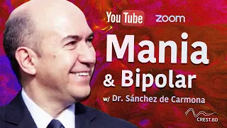 Mania & Bipolar Disorder | Dr. Manuel Sánchez de Carmona | #talkBD EP. 25 🔥