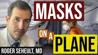 The Truth Behind Masks on Planes