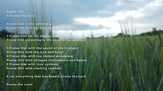 Praise the Lord - Psalm 150