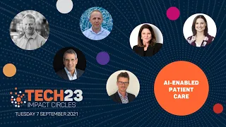 Tech23 Impact Circles: AI-Enabled Patient Care