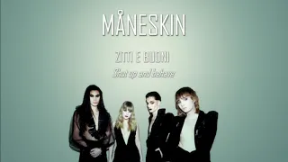 Måneskin - Zitti e buoni (Italian/English lyrics) SANREMO/EUROVISION 2021