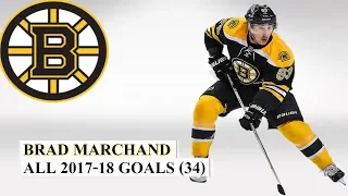 Brad Marchand (#63) All 34 Goals of the 2017-18 NHL Season