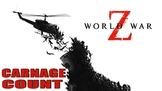 World War Z (2013) Carnage Count