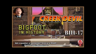 Bigfoot In History | The Appearance of Bigfeet | BIH-17