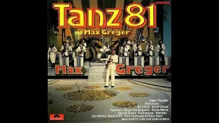 Max Greger - Tanz '81.