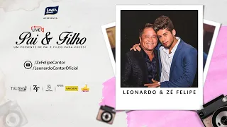 Leonardo e Zé Felipe | #LivePaieFilho #EspecialDiaDasMães