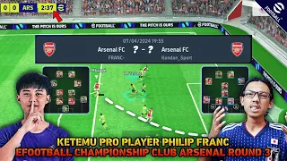 KONDAN SPORT VS PHILIP FRANC KETEMU JUARA EFOOTBALL INDONESIA CUP DI CHAMPIONSHIP CLUB ARSENAL