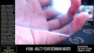 #1566 - MULTI YEAR BOWMAN MIXER