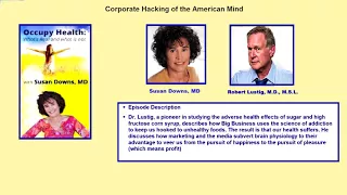 Corporate Hacking of the American Mind - Robert Lustig, M.D., M.S.L.