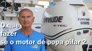 Se o motor de popa não pega - Minuto Náutico - Marcio Dottori - Vídeo 340