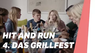 Das Grillfest - HIT AND RUN Folge 4