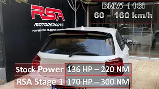 BMW 116i Stage 1 | 1600cc N13 Engine | Rsa Motorsports | Stock vs Tune | 136hp to 170hp | 60 - 160 |
