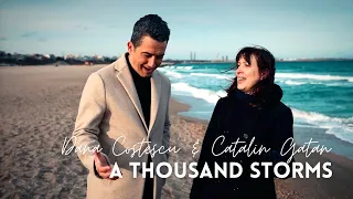 A Thousand Storms | Dana Costescu & Catalin Gatan | (subtitrat)