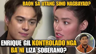 KONTROLADO NI LIZA SOBERANO SI ENRIQUE GIL?🥺OGIE DIAZ: LIZA NABAON SA UTANG NA 17.8 MILYON PESOS!🎯