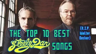 The Top 10 Best Steely Dan Songs (RIP Walter Becker)