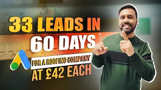 Google Ads For Roofers | 33 Exclusive Leads In Less Than  60 Days