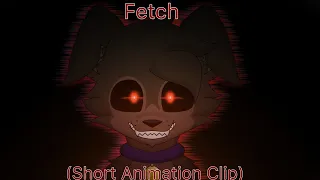 Fetch by Dawko and Dhuesta Short Animation Clip