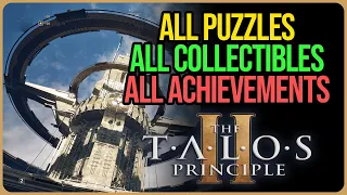 The Talos Principle 2 100% Walkthrough Part 15 - High Plain