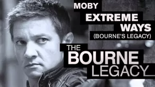 Bourne Legacy theme music: Extreme Ways (Bourne's Legacy) by Moby