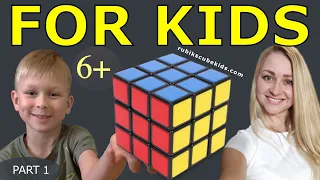 HOW TO SOLVE A RUBIK'S CUBE 3 by 3 | FOR KIDS | PART 1