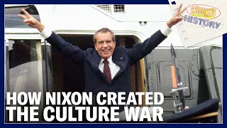 How Nixon Invented the Culture War | Crooked History