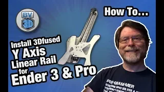 How To Install 3Dfused Y Axis Linear Rail Kit for Ender 3 & Ender 3 Pro